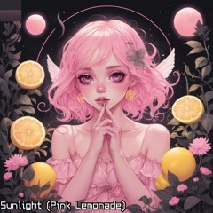 Sunlight (Pink Lemonade)