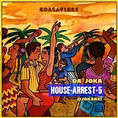 DA JOKA _ House Arrest V (@jokarei) Break the Rulez Mixdown
