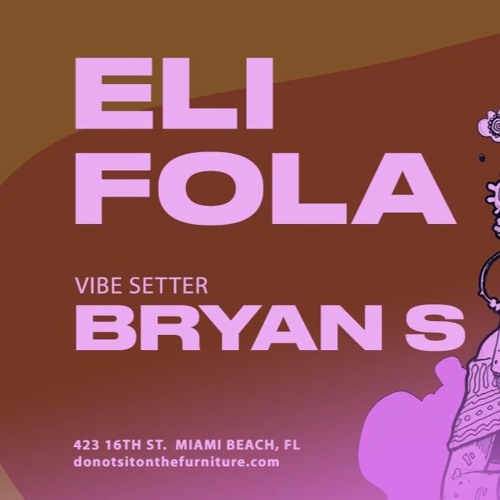 Bryan S Opening Set For Eli Fola Do Not Sit On The Furniture