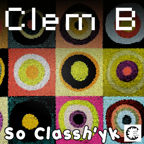 GMR527_Clem B_ So Classh'yk _ OUT on all platforms on 26/03/2026