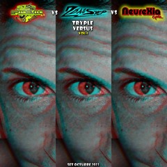 EPIDEMIC vs 2BASSTEP vs NEUREXIA @ Tryple Versus Vol.1 (Set Octubre 2023)
