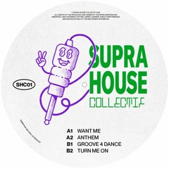 SHC001 - Supra House Collectif