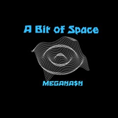 A Bit of Space (Demo)