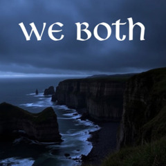 We Both