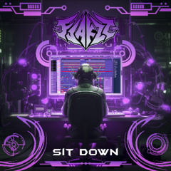 Flakzz - Sit Down [FREE DOWNLOAD]