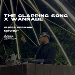 Clapping Song X Wannabe