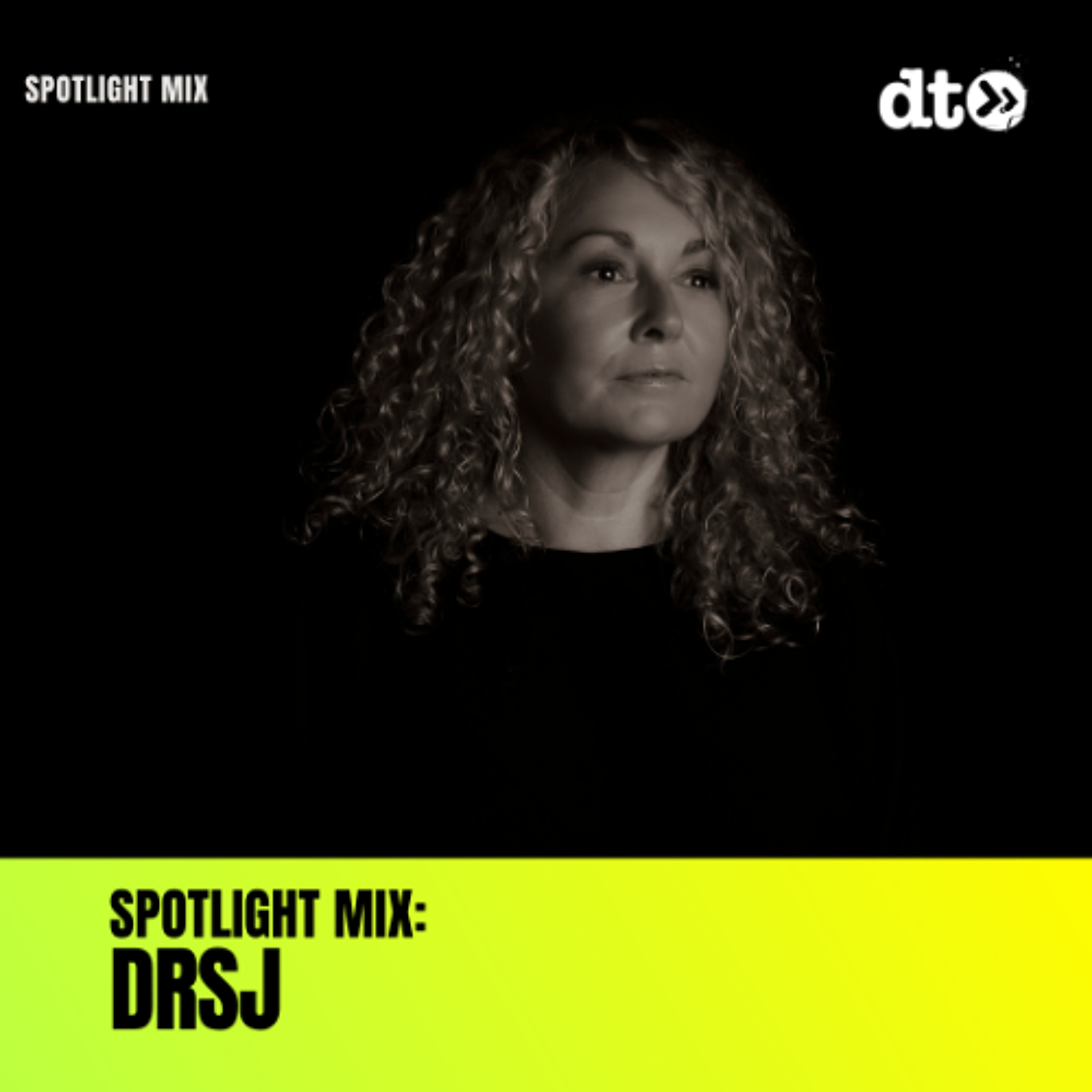 Spotlight Mix: DRSJ