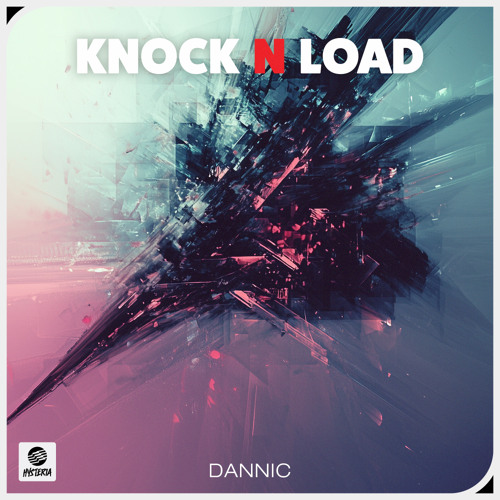 Dannic - Knock N Load