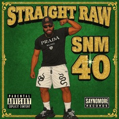 SNMFORTYSTRAIGHTRAW.m4a