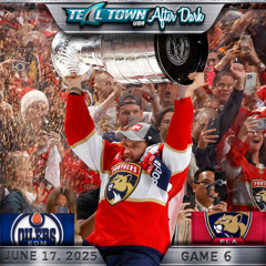 Florida Panthers Win Stanley Cup - 6/17/2025 - Stanley Cup After Dark on Teal Town USA (Postgame)
