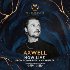 Axwell - Tomorrowland Winter 2023