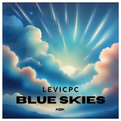 LeviCPC - Blue Skies [M2K Records Release]