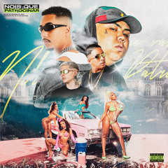 Nóis Que Vai Patrocinar (feat. Campanha MC & DJ Kaio Mix)