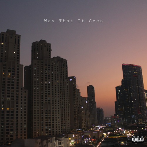 The Way That It Goes [Prod. Zhoozhl]