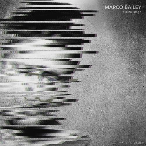 Marco Bailey - Lhasa (Original Mix) [MATERIA]