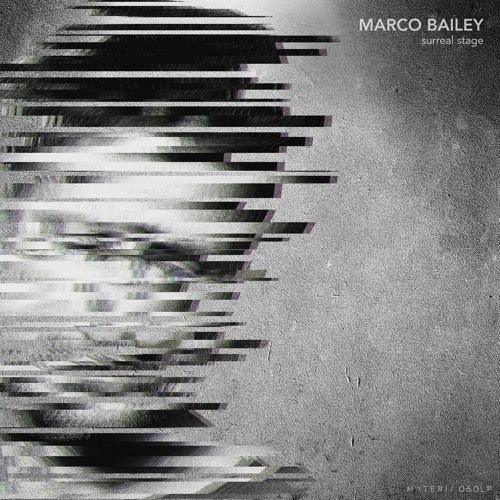 Marco Bailey - Unconstrained Move (Original Mix) [MATERIA]