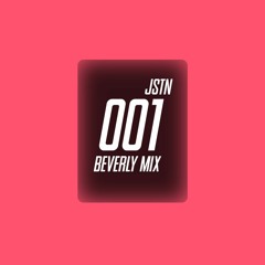 JSTN - Beverly Mix 001