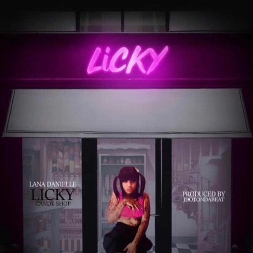 LANA DANIELLE - LICKY REMIX ft. AARON STACCATO