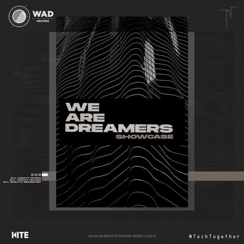 WE ARE DREAMERS Showcase