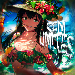 SEM LIMITES (Slowed)