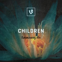 Children (Reawakening Mix)