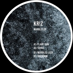 PREMIERE: Kr!z - Flare Gun [TOKEN119]