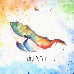 Taku - Angel's Tale