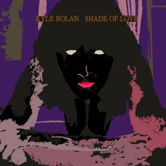 Shade Of Love