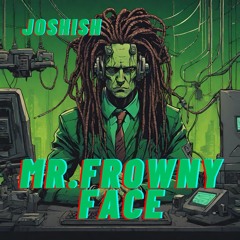 Mr. Frowny Face (free DL)