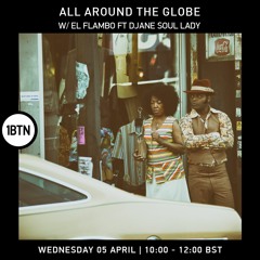 All Around The Globe with El Flambo ft Djane Soul Lady - 05.04.2023