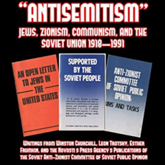 [DOWNLOAD] PDF 📝 The Hoax of Soviet "Anti-Semitism" by  Frank L. Britton EPUB KINDLE