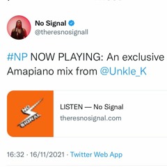 "Afternoon Tea From Three" - No Signal Radio x  Amapiano Guest Mix