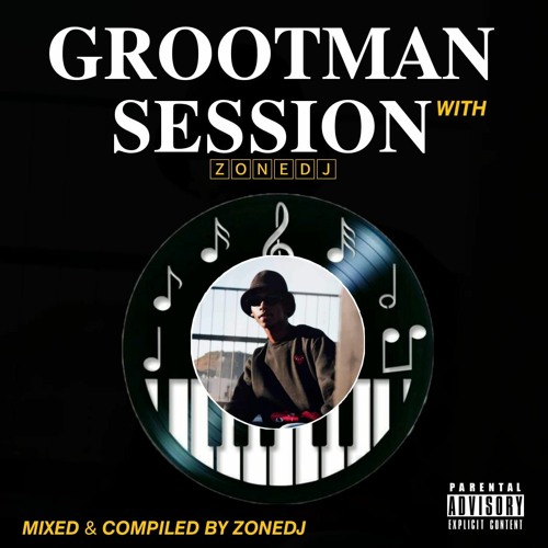 Grootman Session  With ZONEDJ(Exclusive way).mp3