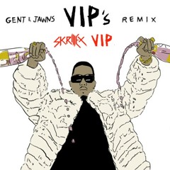 Skrillex & MUST DIE! - VIP's (Gent & Jawns Remix / Skrillex VIP)