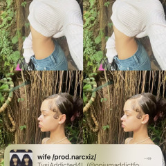 wife /prod.narcxiz/