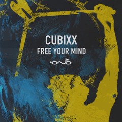 DJ Cubixx - Free Your Mind (Mix April 2020)