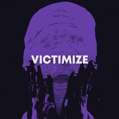 Phonku - VICTIMIZE