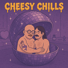 Cheesy Chills