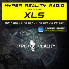 Hyper Reality Radio 235 – feat. XLS