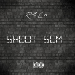 Shoot Sum(DAP Diss)