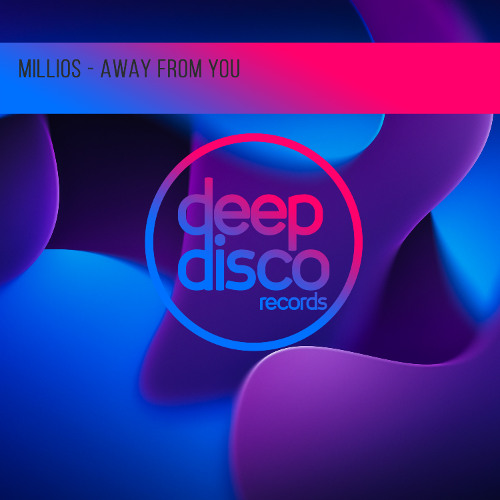 Millios - Away From You