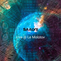 [ LiVE  SAALYX  @Le Molotov 2023 ]