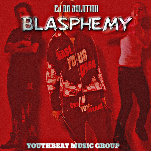 Blasphemy (Prod.jayco)