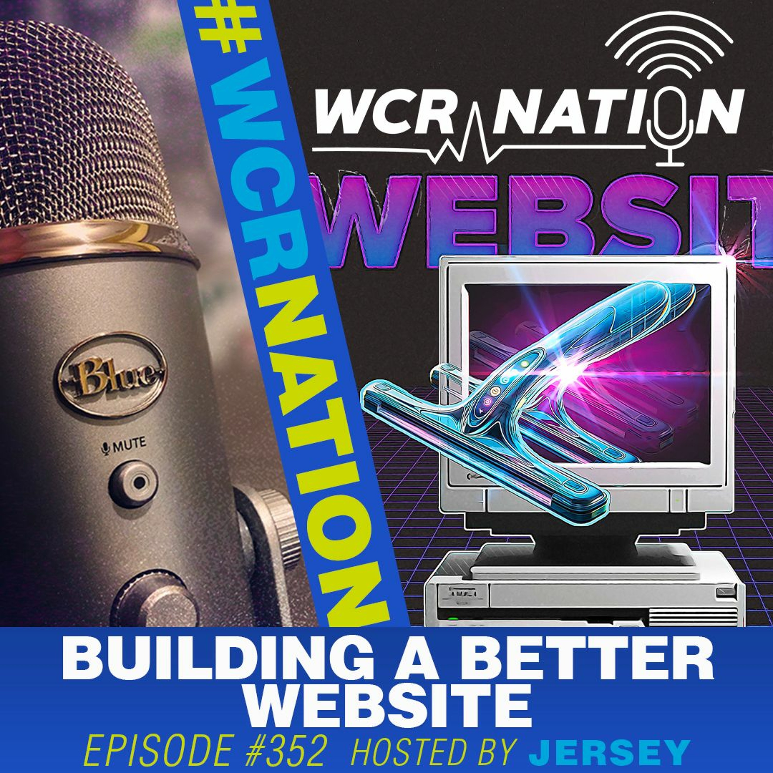 Building a Better Website | WCR Nation Ep  352 | A Window Cleaning Podcast