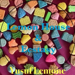 Yusuf Lemone - Lemon House & Ecstasy (Original) FREEDOWNLOAD