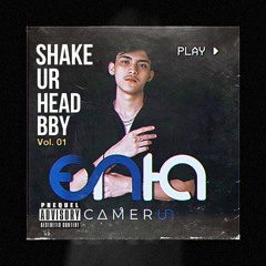 Shake Ur Head Bby Vol. 01 By Onta Camerun