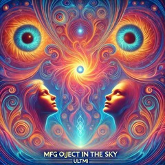 mfg - Object In The Sky [Ultmi - remix]