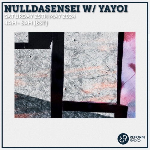 Reform Radio(w/ yayoi) - 25th May 2024