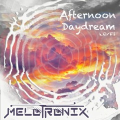 Afternoon Daydream (LoFi Video DJ Mix)