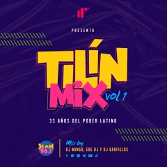 Tilín Mix | 33 Años Scan 96.1 FM | DJ Garfields | Ede DJ | DJ Mingo